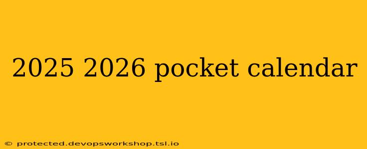 2025 2026 pocket calendar