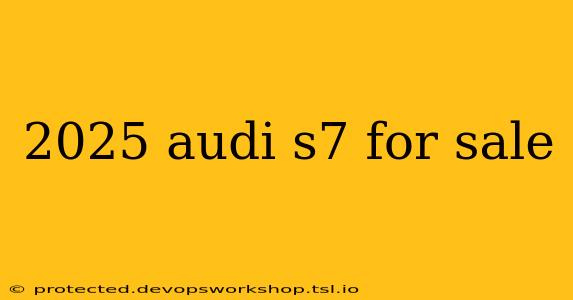 2025 audi s7 for sale