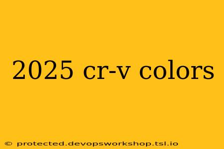 2025 cr-v colors