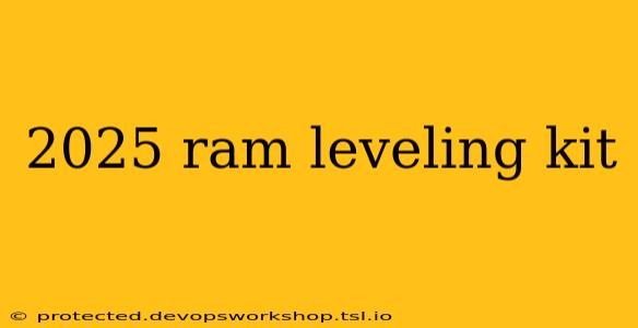 2025 ram leveling kit