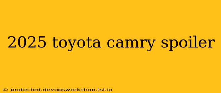 2025 toyota camry spoiler