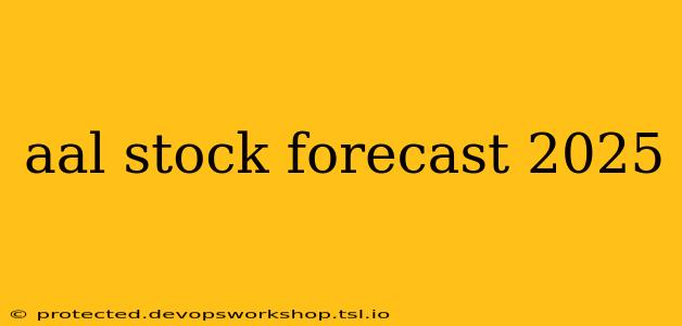 aal stock forecast 2025