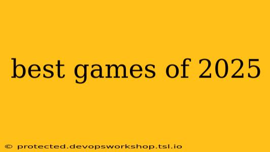 best games of 2025