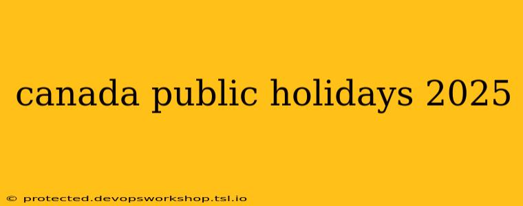 canada public holidays 2025