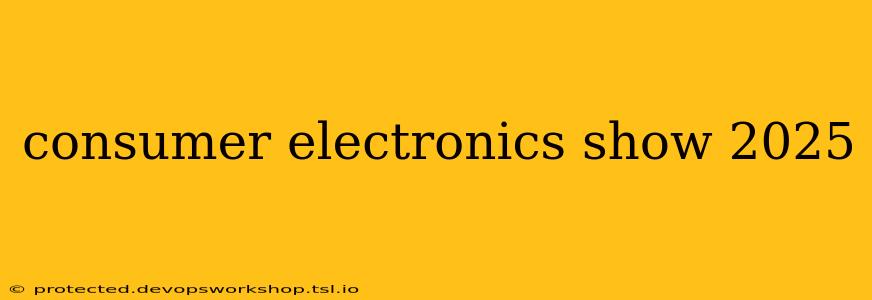 consumer electronics show 2025