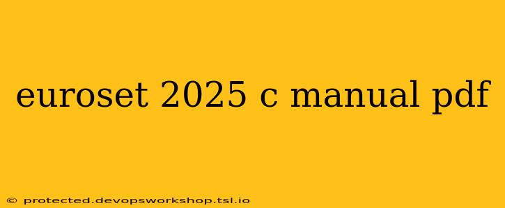 euroset 2025 c manual pdf