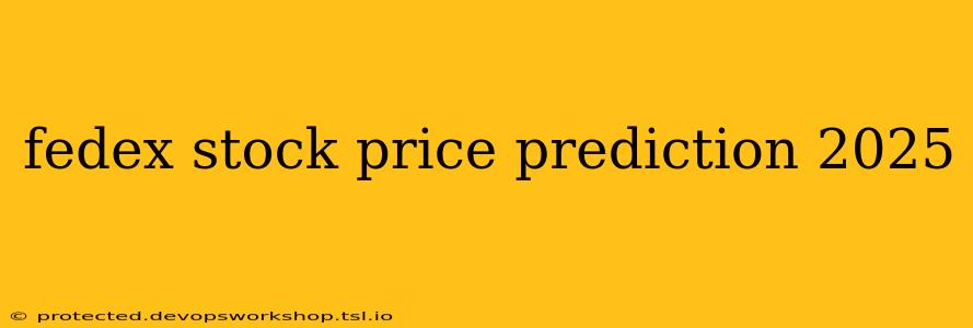 fedex stock price prediction 2025