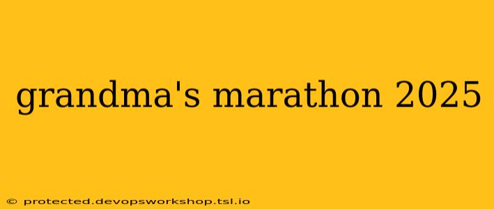 grandma's marathon 2025