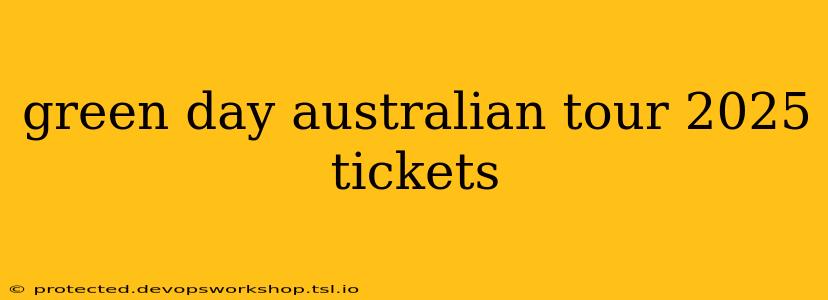 green day australian tour 2025 tickets