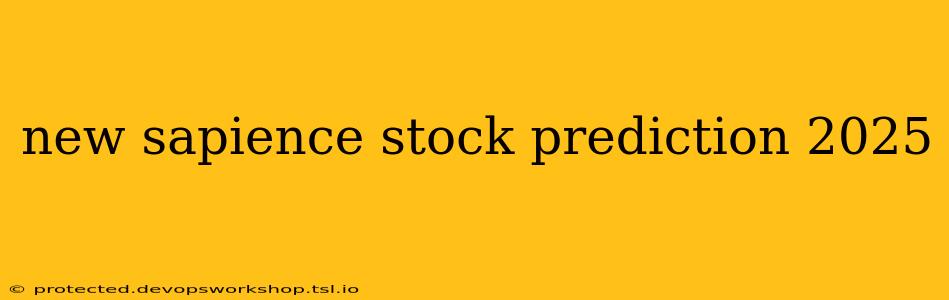 new sapience stock prediction 2025