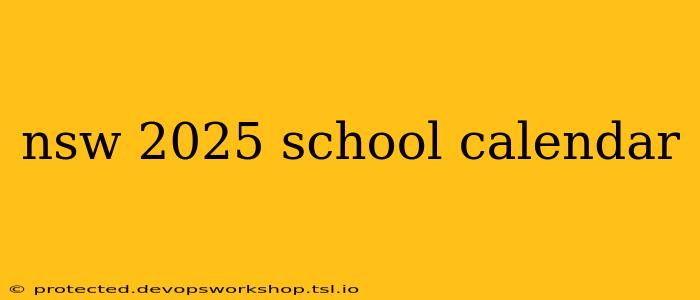 nsw 2025 school calendar