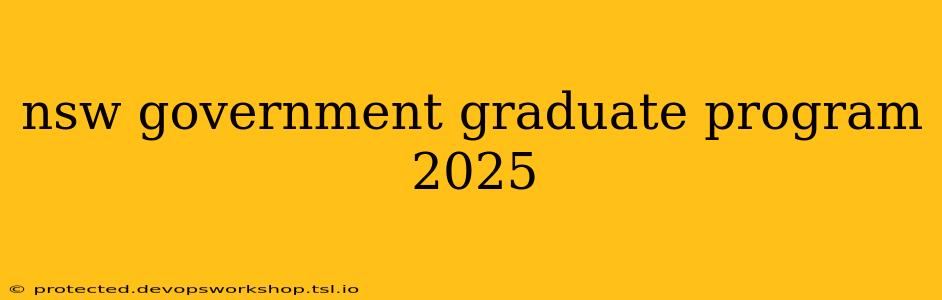 nsw government graduate program 2025