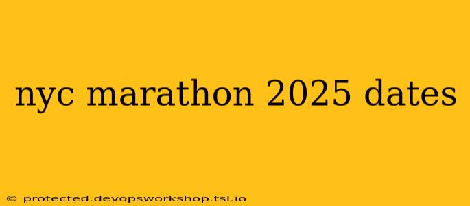 nyc marathon 2025 dates