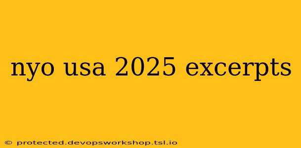 nyo usa 2025 excerpts