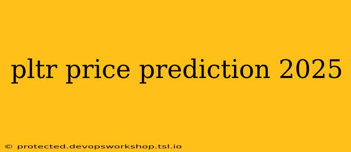 pltr price prediction 2025