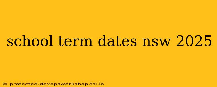 school term dates nsw 2025