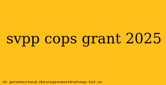 svpp cops grant 2025